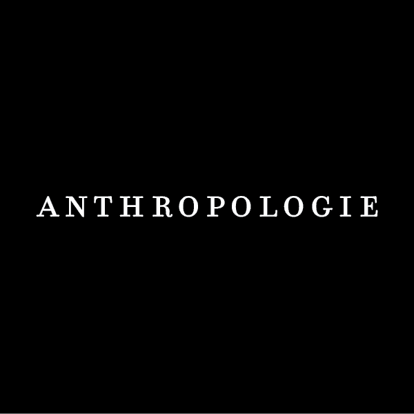 ANTHROPOLOGIE