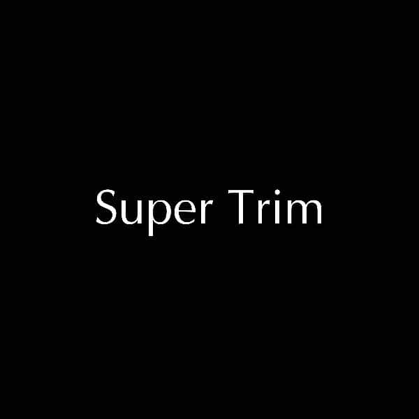 Super Trim