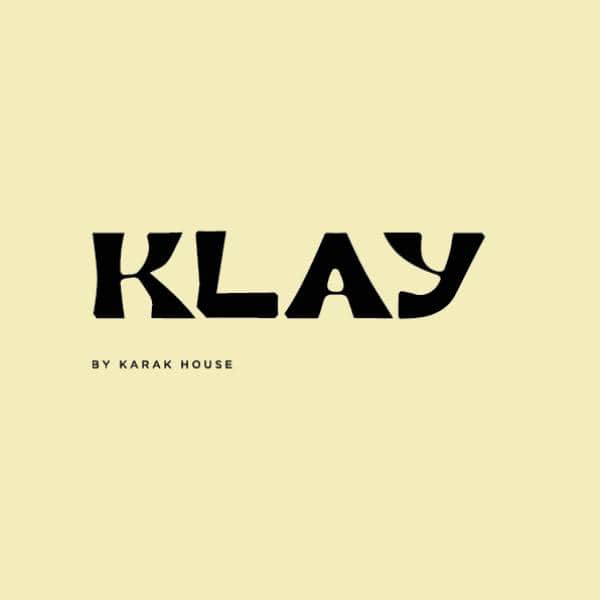 KLAY BY KARAK HOUSE